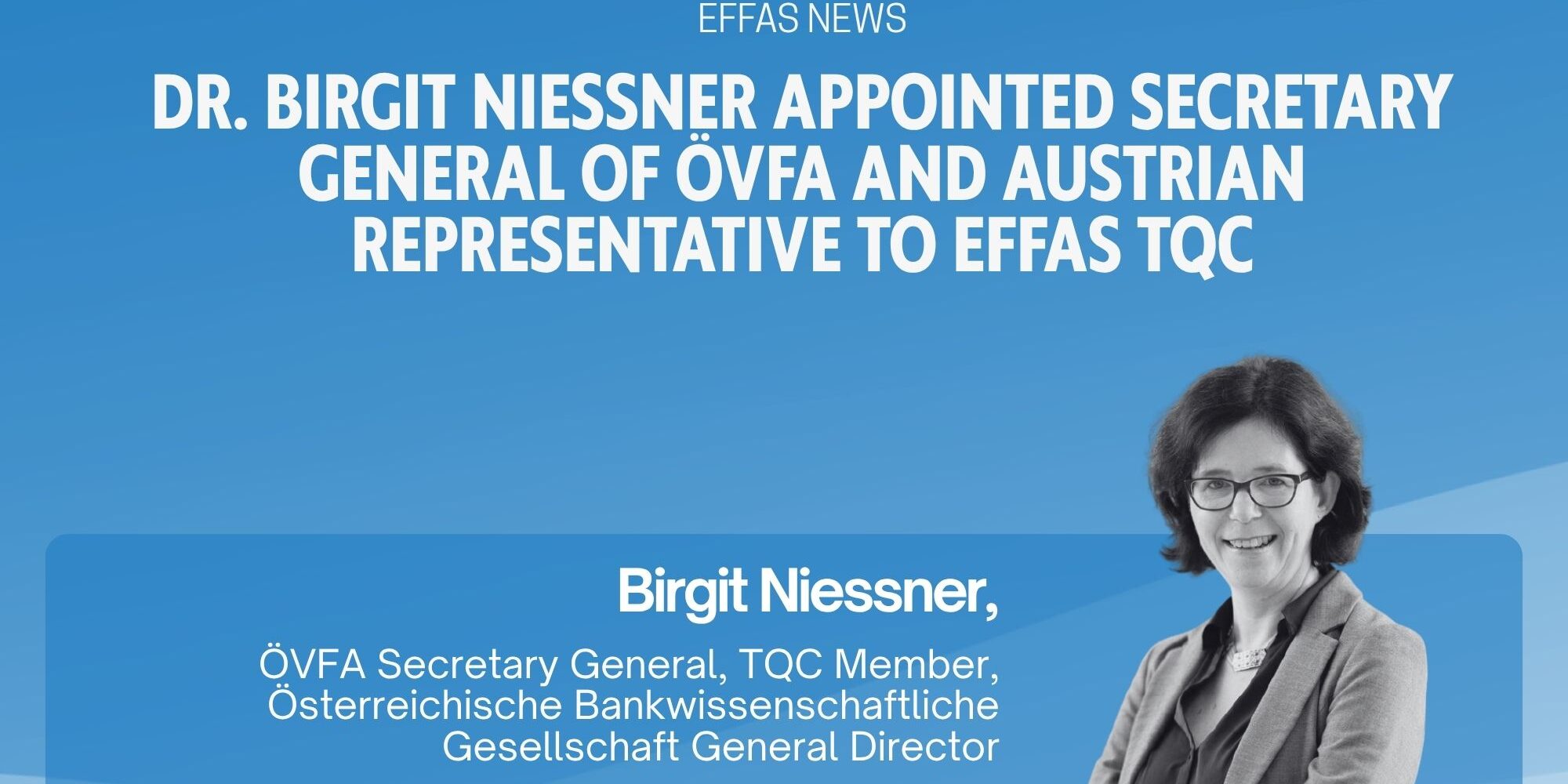 Dr. Birgit Niessner Appointed Secretary General of ÖVFA and Austrian Representative to EFFAS TQC